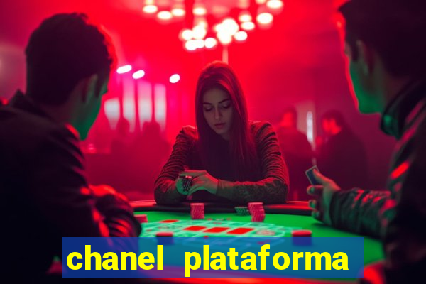 chanel plataforma de jogos